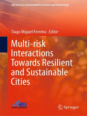 cover image of Multi-risk Interactions Towards Resilient and Sustainable Cities